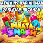 Pinata Wins Hadiah Manis dari Tiap Pecahan