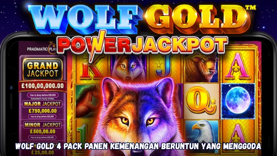 Wolf Gold 4 Pack Panen Kemenangan Beruntun yang Menggoda